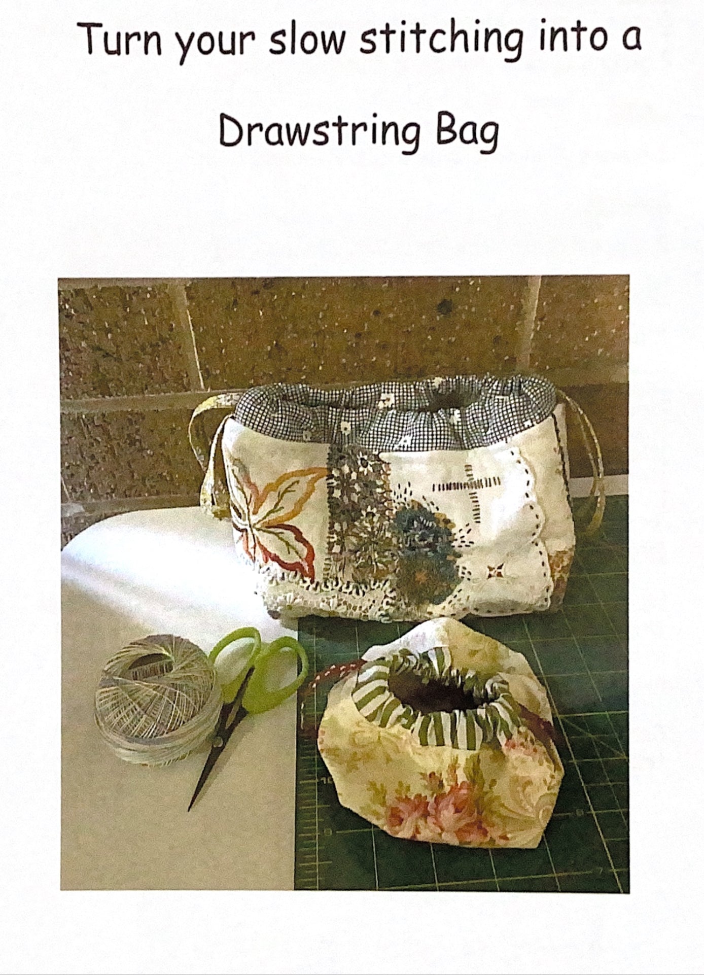 Slow Stitching - Drawstring Bag - Pattern