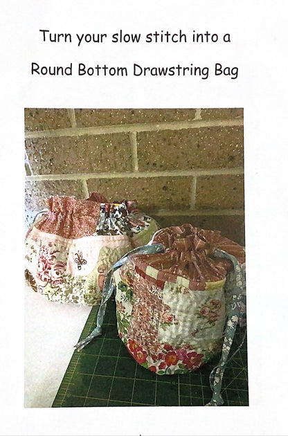 Slow Stitching - Round Bottom Drawstring Bag - Pattern